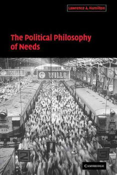 The Political Philosophy of Needspolitical 