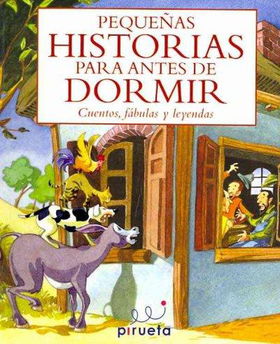 Pequenas historias para antes de dormir/ Little Bedtime Storiespequenas 
