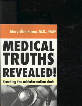 Medical Truths Revealed!medical 