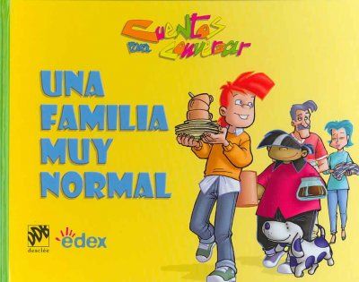 Una Familia Muy Normal/ A Very Normal Familyuna 