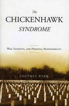 The Chickenhawk Syndromechickenhawk 