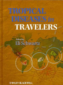 Tropical Diseases in Travelerstropical 