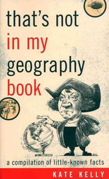 That's Not in My Geography Bookgeography 