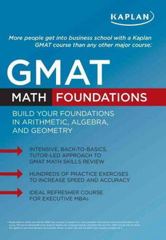 Kaplan Gmat Math Foundationskaplan 