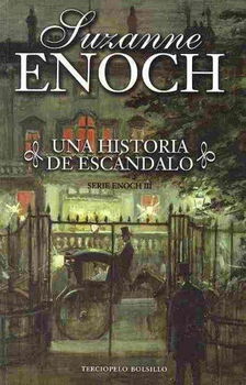 Una historia de escandalo/ A Matter of Scandaluna 