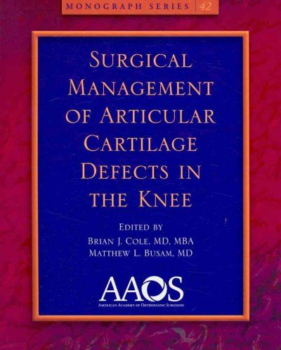 Surgical Management of Articular Cartilage Defects in the Kneesurgical 