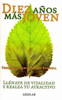 Diez anos mas joven/ Ten Years Youngerdiez 