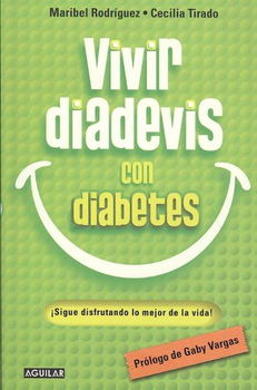 Vivir diadevis con diabetes/ Living with Diabetesvivir 