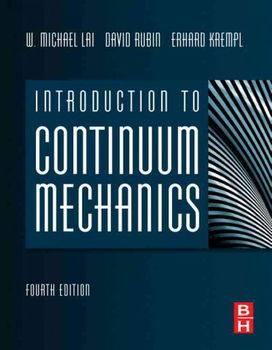 Introduction to Continuum Mechanicsintroduction 