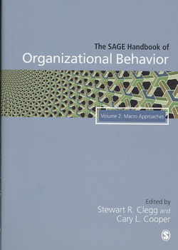 The SAGE Handbook of Organizational Behaviorsage 
