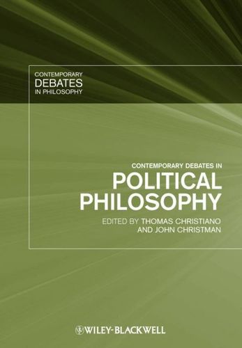 Contemporary Debates in Political Philosophycontemporary 