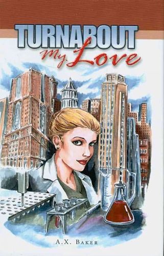 Turnabout, My Loveturnabout 