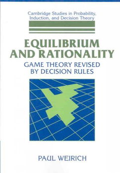 Equilibrium and Rationalityequilibrium 