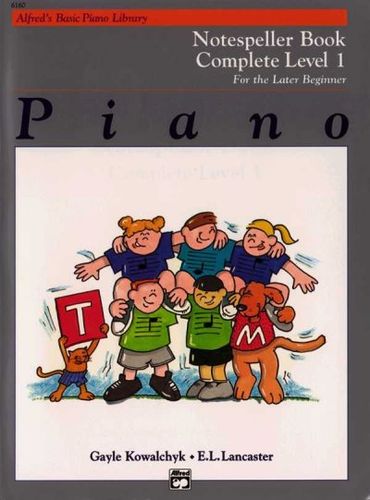 Alfred's Basic Piano Library Notespeller Book Complete Levelalfred 