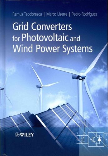 Grid Converters for Photovoltaic and Wind Power Systemsgrid 