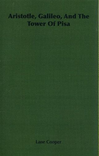Aristotle, Galileo, and the Tower of Pisaaristotle 