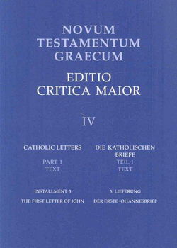 Novum Testamentum Graecum, Editio Critica Maior, Catholic Lettersnovum 