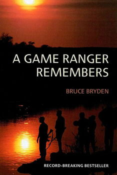 A Game Ranger Remembersgame 