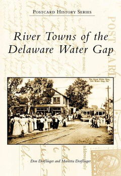 River Towns of the Delaware Water Gapriver 