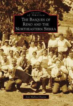 The Basques of Reno and the Northeastern Sierrabasques 