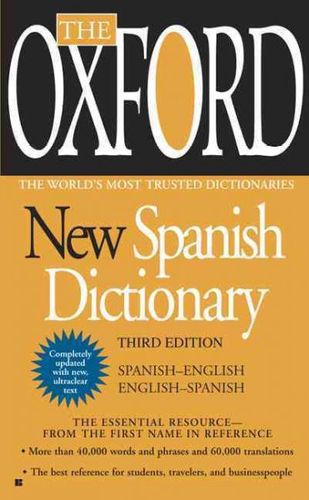 The Oxford New Spanish Dictionaryoxford 