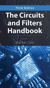 The Circuits and Filters Handbookcircuits 