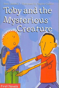 Toby and the Mysterious Creaturetoby 