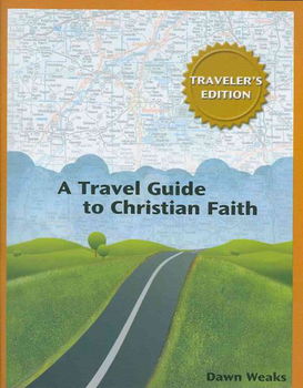 A Travel Guide to Christian Faithtravel 