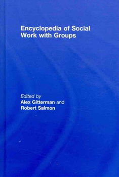 Encyclopedia of Social Work With Groupsencyclopedia 