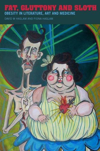 Fat, Gluttony and Slothfat 