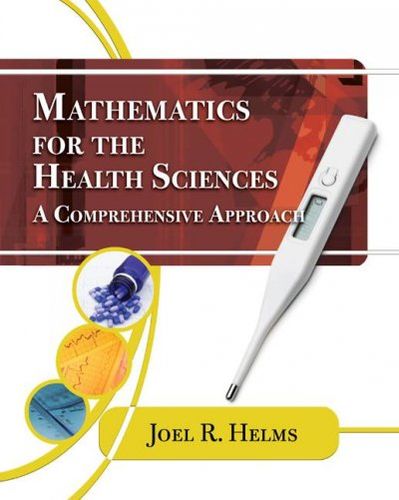 Mathematics for the Health Sciencemathematics 