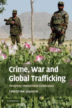 Crime, War and Global Traffickingcrime 