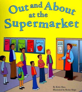 Out and About at the Supermarketsupermarket 