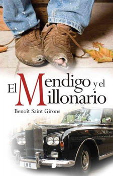 El mendigo y el millonario/ The Beggar and the Millionairemendigo 