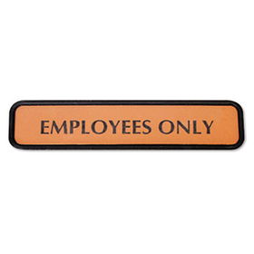 COSCO 098030 - Molded Wall Sign, Employees Only, 8 x 1/4 x 2, Bronze/Black