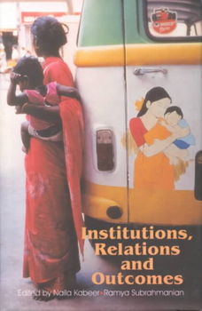 Institutions, Relations, and Outcomesinstitutions 