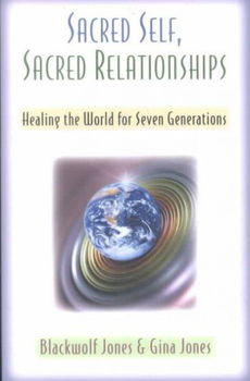 Sacred Self, Sacred Relationshipssacred 