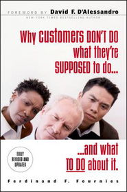 Why Customers Don't Do What You Want Them to Docustomers 