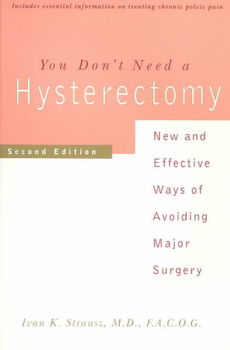 You Don't Need a Hysterectomydon 