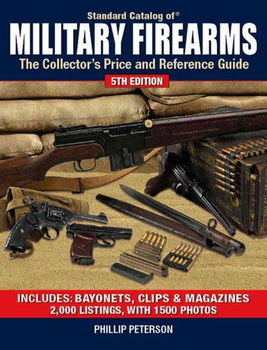 Standard Catalog of Military Firearmsstandard 