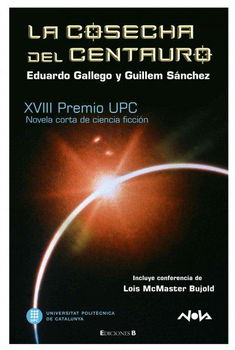 La cosecha del centauro/ The Harvest of the Centaurcosecha 