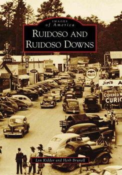 Ruidoso and Ruidoso Downs, (NM)ruidoso 