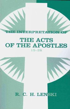 The Interpretation of The Acts of the Apostles 15-28interpretation 