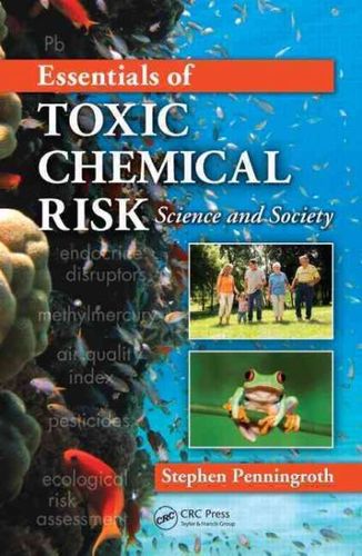 Essentials of Toxic Chemical Riskessentials 