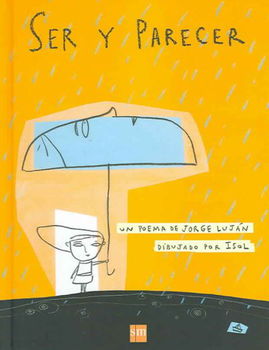 Ser Y Parecer / Being and Appearser 