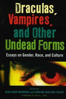 Draculas, Vampires and Other Undead Formsdraculas 