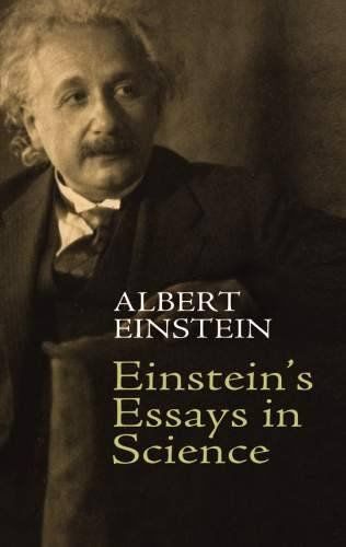 Einstein's Essays in Scienceeinstein 