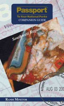 Passport to Your National Parks Companion Guide Southwest Regionpassport 