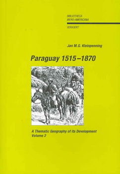 Paraguay 1515-1870paraguay 