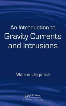 An Introduction to Gravity Currents Intrusionsintroduction 